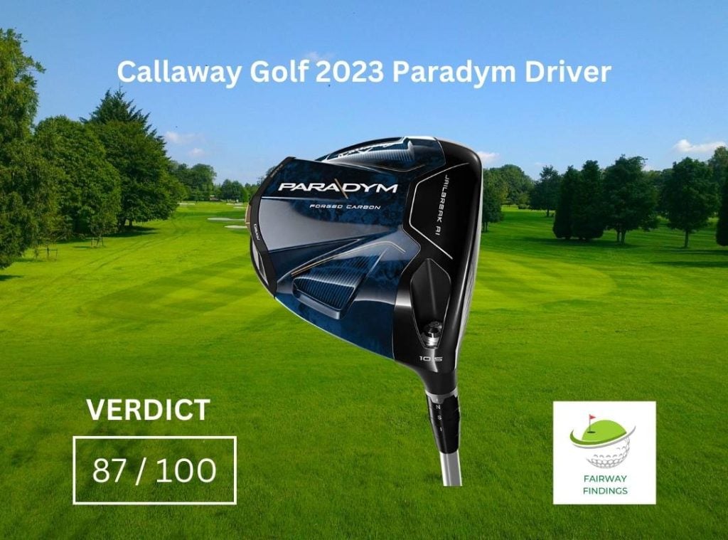 Callaway Golf 2023 Paradym Driver review
