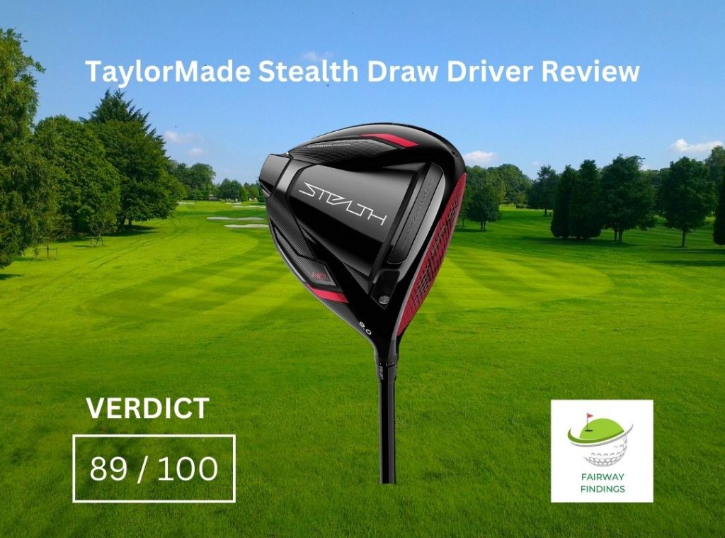 TaylorMade Stealth Draw Driver review