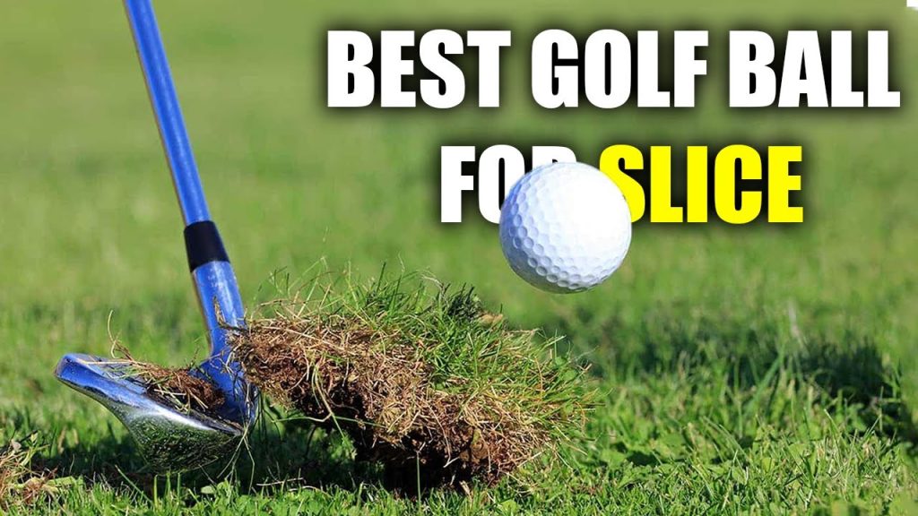 Best Golf Balls for Slice