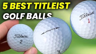 best titleist golf balls 4